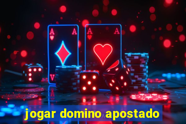 jogar domino apostado